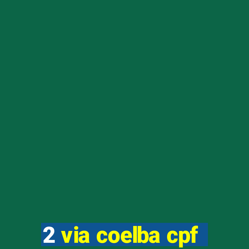 2 via coelba cpf